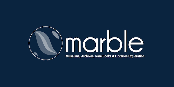 Marble logo, with a drawing of a marble and the words of the acronym: Museums, Archives, Rare Books, & Libraries Exploration